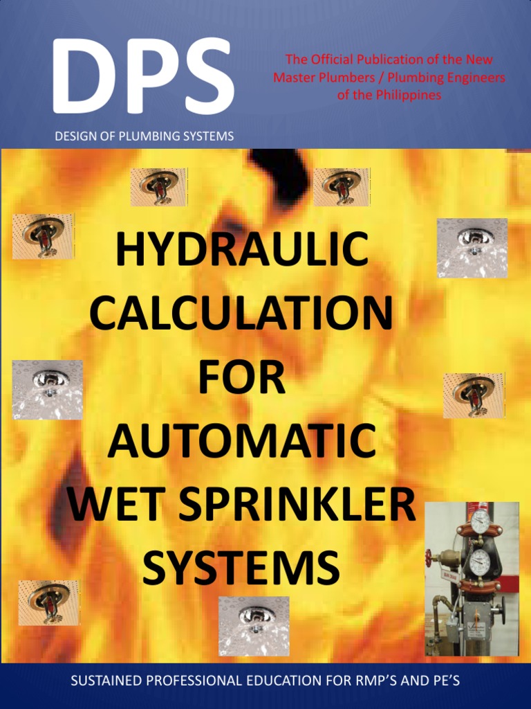 Hydraulic Calculation FOR Automatic Wet Sprinkler Systems Design of
