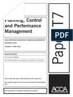 Planning, Control and Performance Management: Time Allowed 3 Hours ALL FOUR Questions Are Compulsory and MUST Be Answered