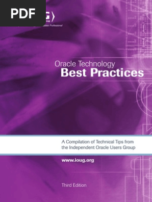 Oracle Technology Best Practices Oracle Database Sql
