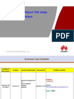 Cust Complain Report Pak Asep Sidosermo Surabaya: Huawei Technologies Co., LTD