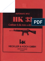 HK 33 Automatic Rifle Cal 5.56mm X 45 Nato