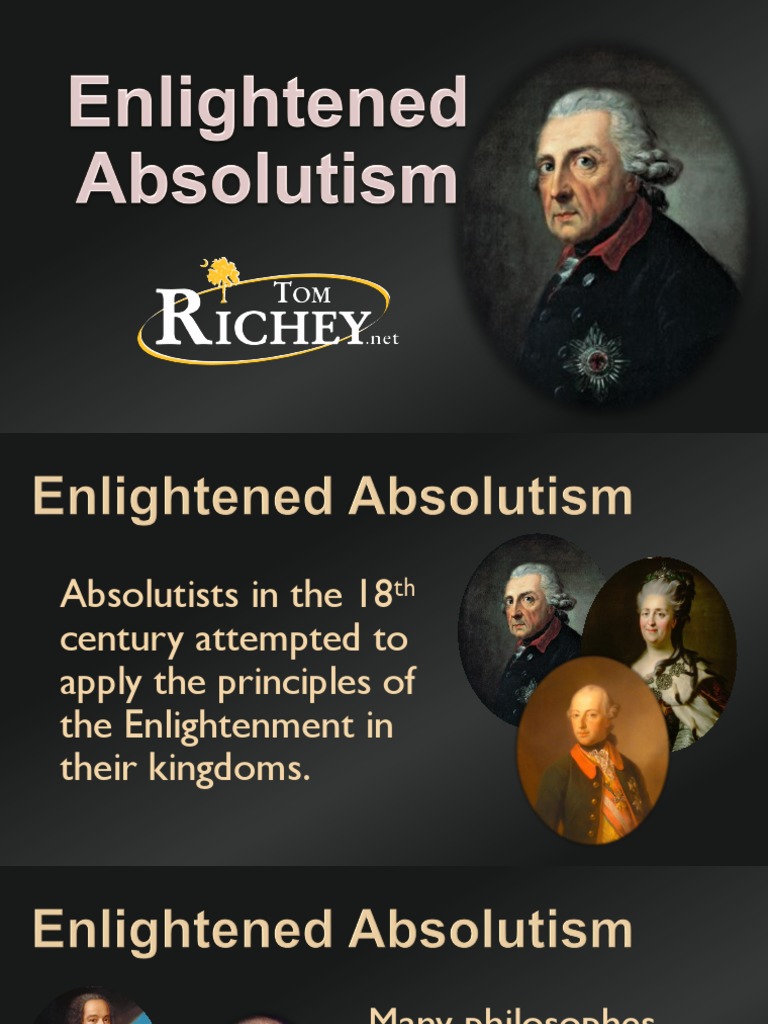 4 5 enlightened absolutism Absolute Monarchy Age Of Enlightenment