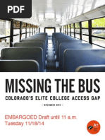Missing The Bus: Colorado's Elite College Access Gap