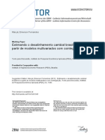 Estimando o Desalinhamento Cambial Brasileiros a Partir de Modelos Multivariados Com Cointegracao