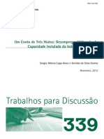 Um Conto de Hiatos, Desemprego, Utilizacao Da Capacidade Instalada Da Industria e Produto