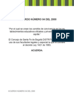 Acuerdo 04 Del 2000 para La Creación de Comites de Convivencia en Instituciones Educativas Oficiales y Privadas PDF