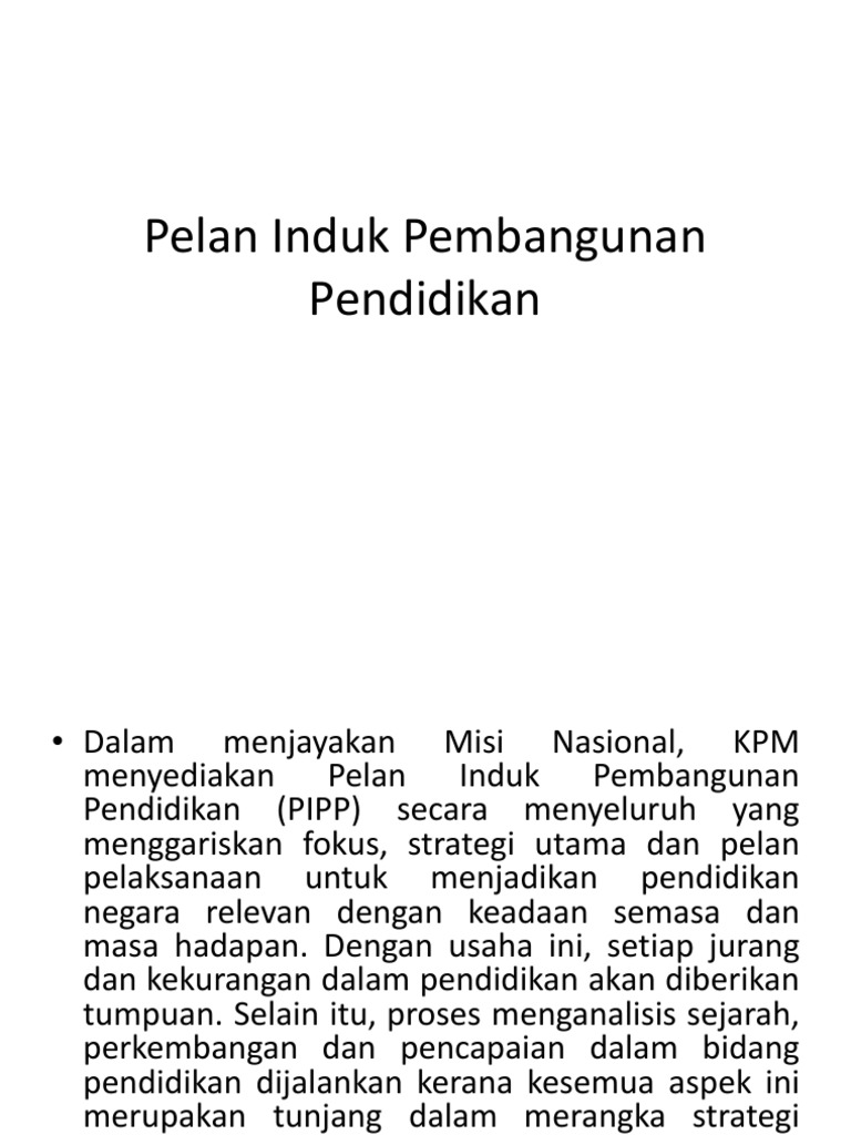 pelan induk pembangunan pendidikan (pipp)