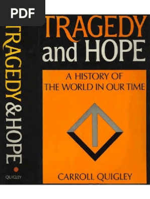 Tragedy Hope A History Of The World In Our Time Civilization