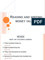 Eading AND Writing Money Values