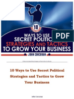 10 Ways to Use Secret Political Strategies and Tactics to Grow Your Business