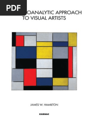 James W Hamilton A Psychoanalytic Approach To Visual Artists