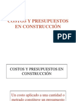 Costos y Presupuestos en La Construcción