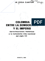 Colombia Entre La Democracia y El Imperio