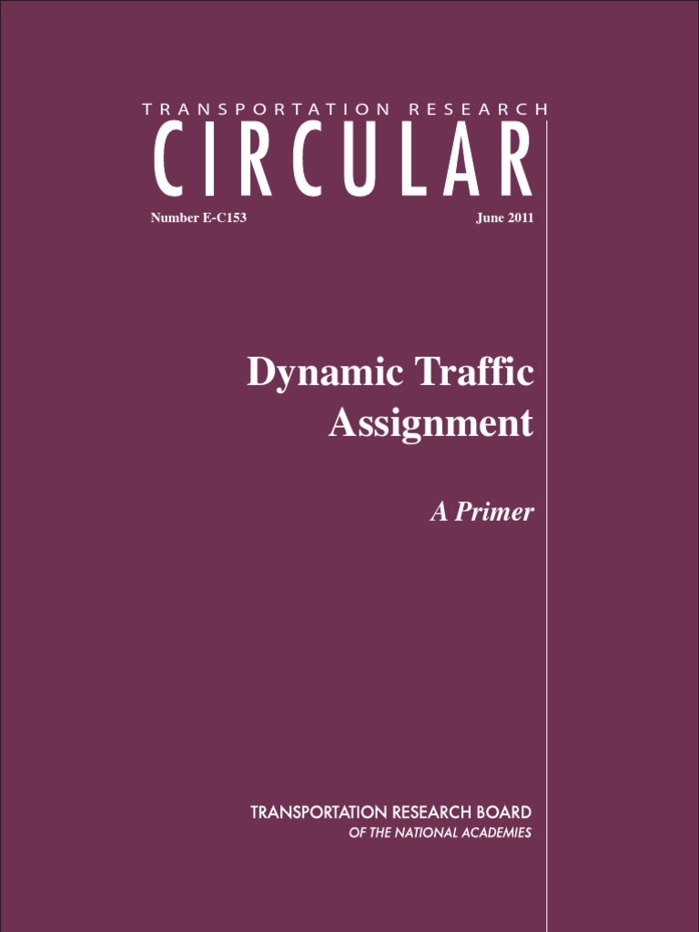 Dynamic Traffic Assignment Primer | PDF | Traffic Congestion | Traffic