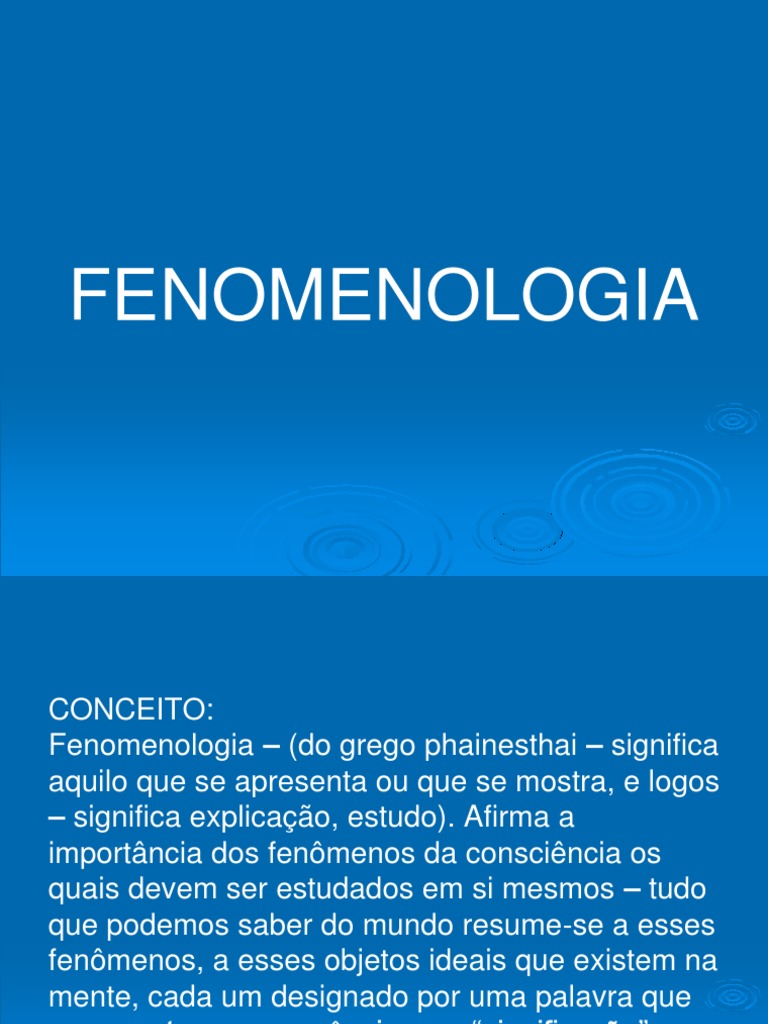 Fenomenologia: Conceitos e Aplicações | PDF | Fenomenologia (Filosofia ...