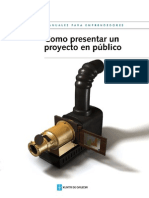 Como Presentar Un Proyecto en Público.