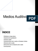 Medios Auditivos. Grupo 1