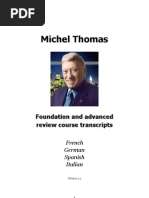 Download Michel Thomas FrenchGermanSpanishItalian Review Courses Transcripts by roggeman SN24749617 doc pdf