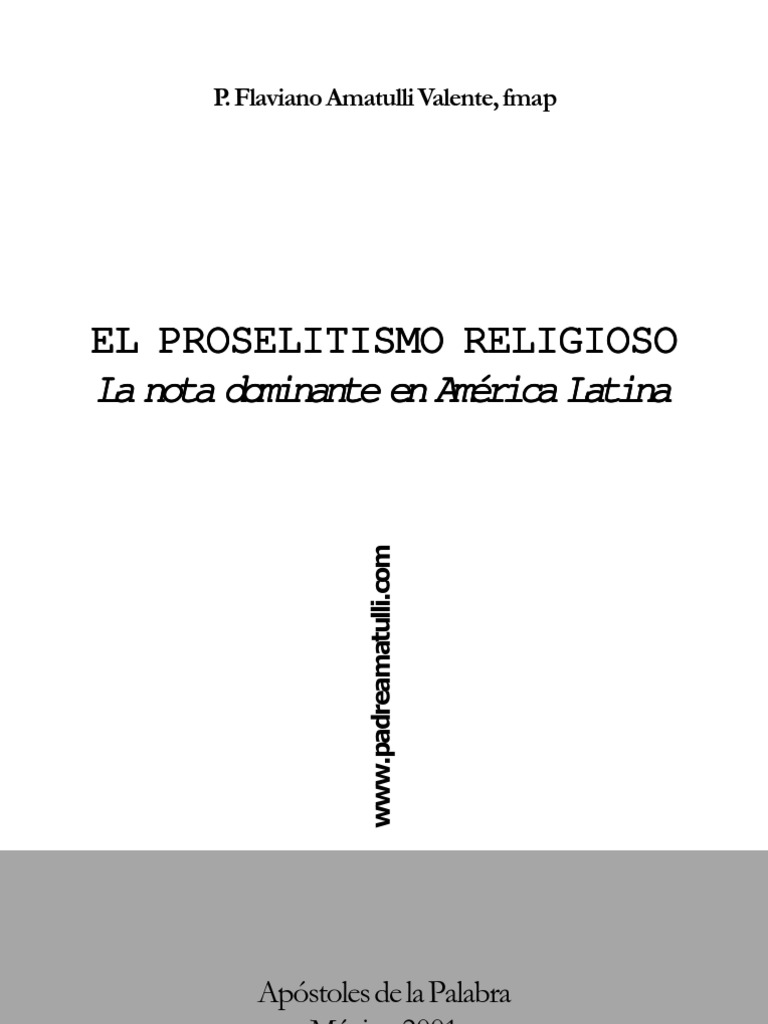 EL PROSELITISMO RELIGIOSO Iglesia Católica Biblia