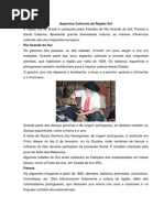 Aspectos Culturais Da Região Sul