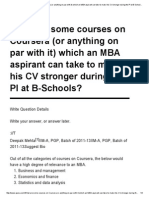 What Are Some Courses On Coursera (Or Anything On Par With It) Which An MBA Aspirant Can Take To Make His CV Stronger During The PI at B-Schools - Quora