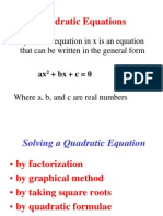 Quadratic Equations: A Quadratic Equation in X Is An Equation That Can Be Written in The General Form