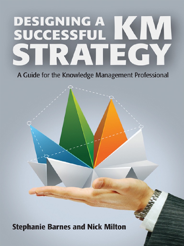 Designing A Successful KM Strategy Sample Chapter | PDF | Knowledge ...