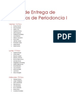 Fecha de Entrega de Requisitos de Periodoncia I