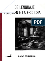 Echeverría, Rafael - Actos Del Lenguaje Volumen I - La Escucha