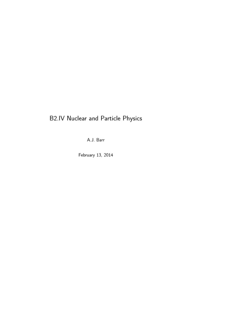 Nuclear and Particle Physics Overview | PDF | Atomic Nucleus | Nuclear ...