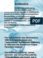 Antibiotics: - Antibiotics Are Chemicals Produced by