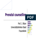 Prenatal Counselling: Prof. J. Bitzer Universitätskliniken Basel Frauenklinik
