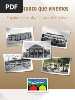 A Rio Branco Que Vivemos