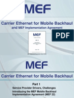 Carrier Ethernet for Mobile Back Haul 2009