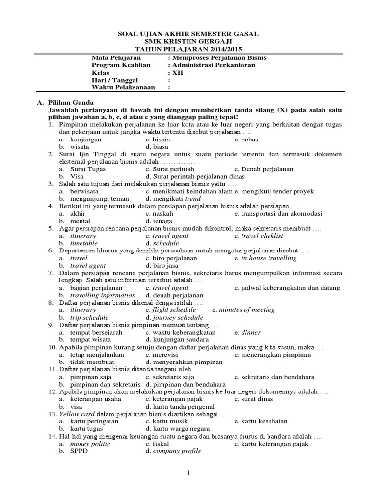 Soal Memproses Perjalanan Bisnis 2014
