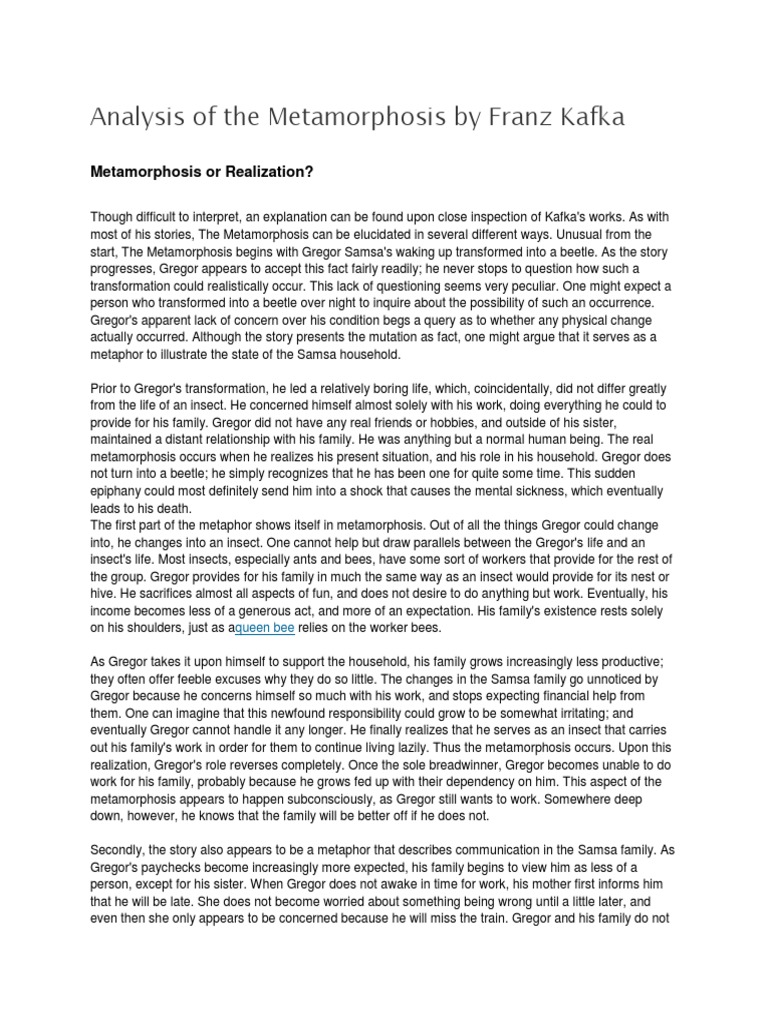 Analysis of the Metamorphosis by Franz Kafka The Metamorphosis