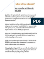 Define Your Target Audience in Terms of Age, Social Class, Gender, Ethnicity and Psychographic Profile