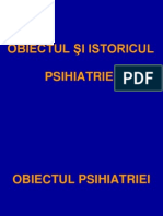 Curs 1 -Obiectul Şi Istoricul Psihiatriei