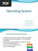 Operating System: Submitted By:-Heena Ahuja M.Tech CSE-A