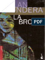 La Broma, Milan Kundera