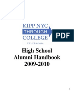 KIPP Through College 2009-10 High School Alumni Handbook