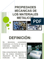 Propiedades Mecanicas de Los Materiales Metalicos Presentacion