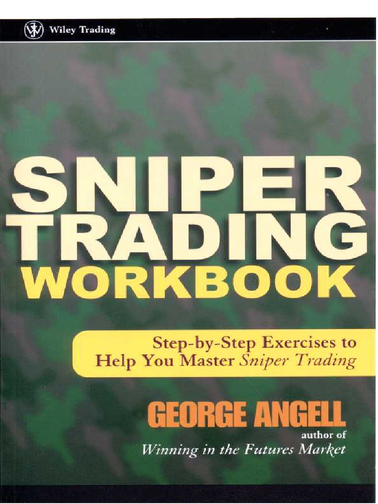Sniper Trading George Angell Pdf
