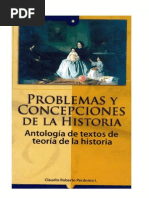 Problemas y Concepciones de La Historia Antologia de Textos de Teoria de La Historia