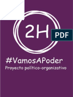 Proyecto Político-Organizativo #VamosAPoder2H