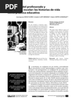 Formacion Del Profesorado y Experiencia Escolar: Las Historias de Vida Como Practica Educativa