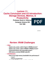 Cache Conclusion and I/O Introduction: Storage Devices, Metrics, & Productivity