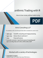 Algorithmic Trading with R: How to lose money without really trying