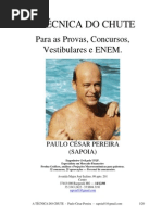 A Tecnica Do Chute Concursos