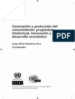 CEPAL 2008 Generación y Protección Del Conocimiento Propiedad Intelectual, Innovación y Desarrollo Económico.